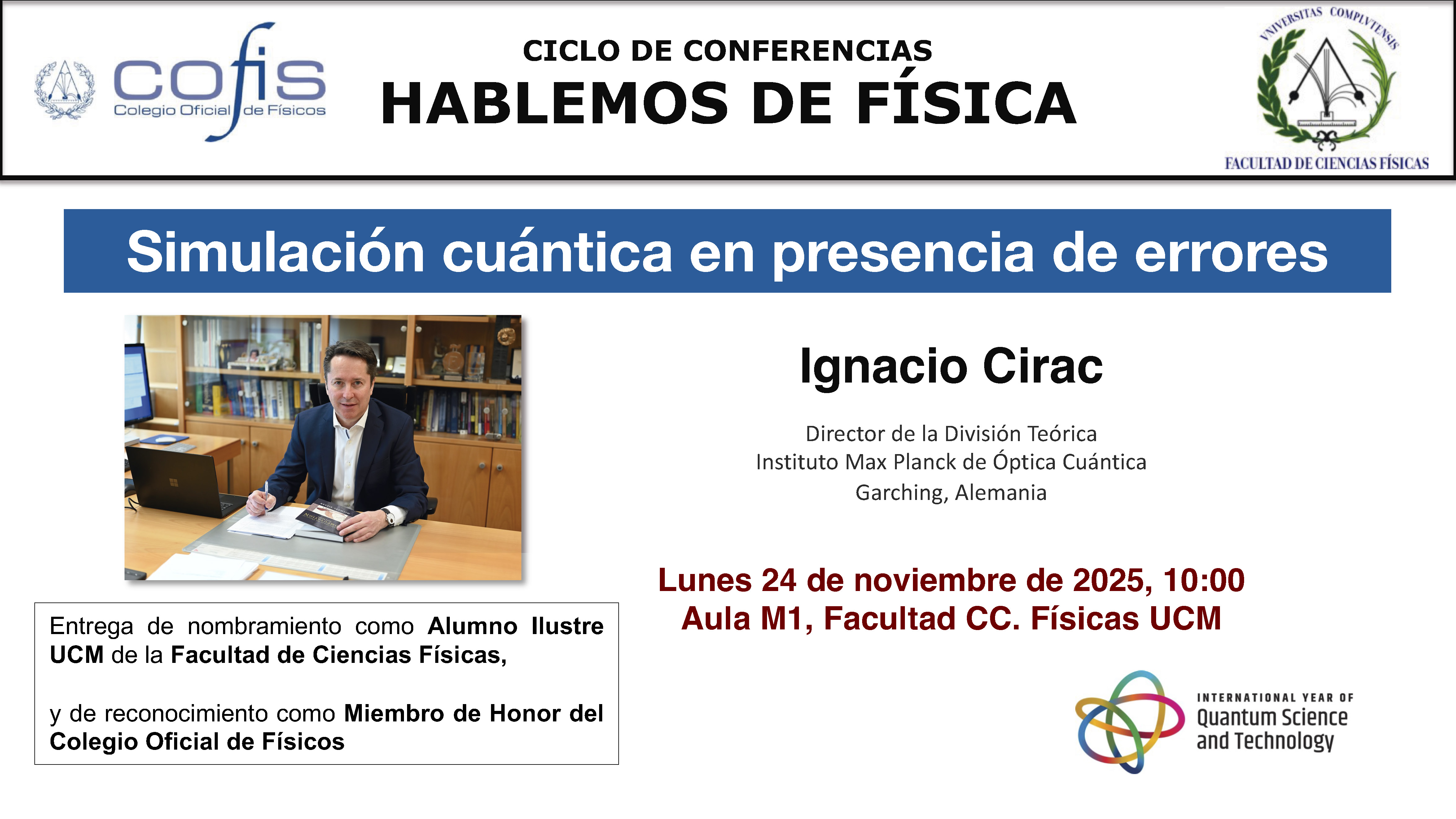 HABLEMOS DE FÍSICA - Ignacio Cirac - 24 nov 2025